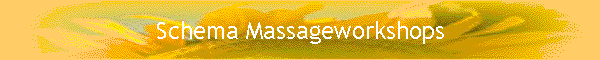 Schema Massageworkshops